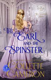 Icon image The Earl and the Spinster: A Humorous Wallflower Family Saga Regency Romantic Comedy