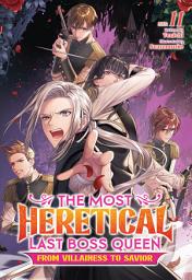 Icon image The Most Heretical Last Boss Queen: From Villainess to Savior (Light Novel)