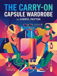 Icon image The Carry-On Capsule Wardrobe