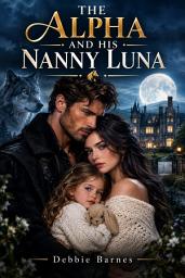 Icon image The Alpha and His Nanny Luna